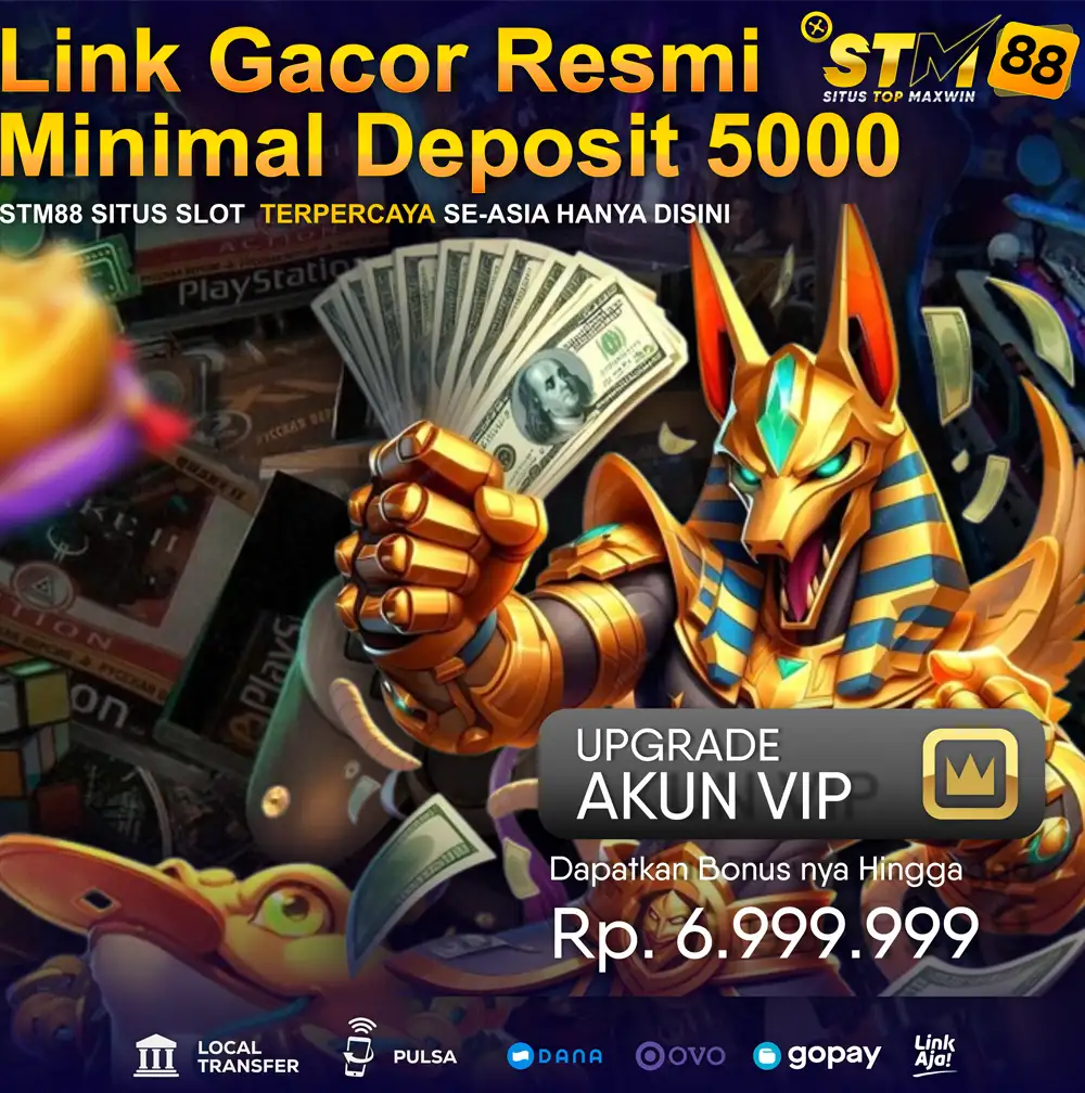STM88 ↯ Link Gacor Resmi 2025 Gampang Maxwin Minimal Deposit 5000